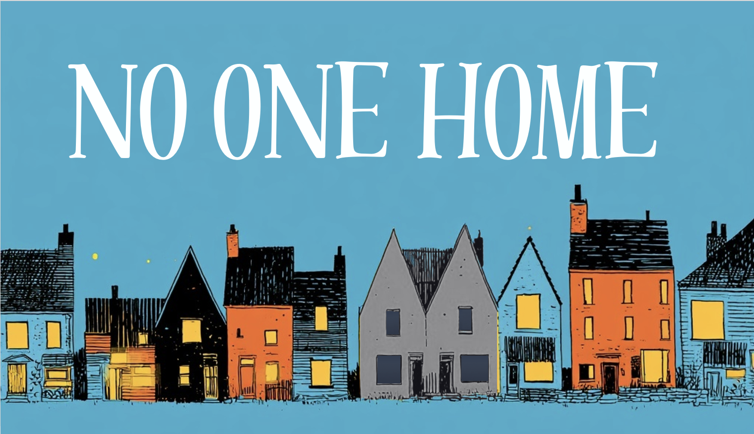 No One Home — a row of terraced houses at dusk, most windows dark